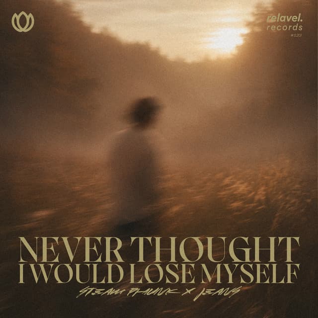 Never Thought I Would Lose Myself artwork